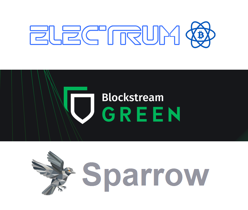 Bitcoin Wallets Electrum Blockstream Green Sparrow